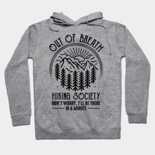 Out Of Breath Hiking Society Hoodie